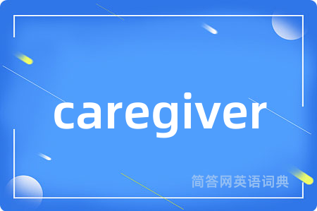 caregiver