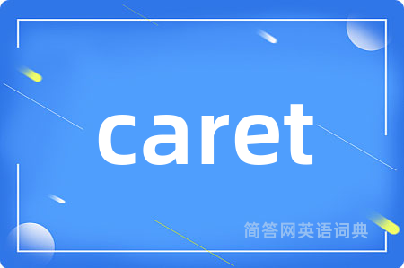 caret