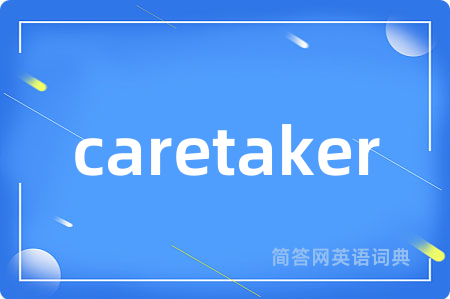 caretaker