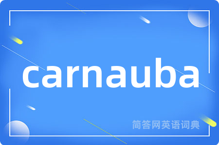 carnauba