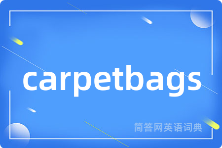 carpetbags