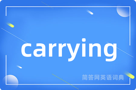 carrying