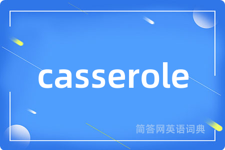 casserole