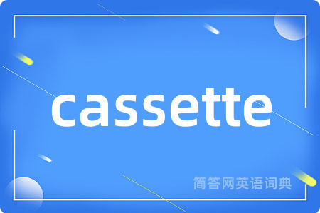 cassette