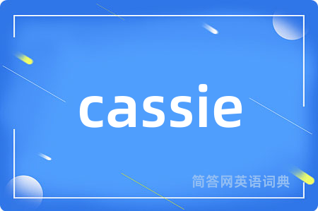 cassie