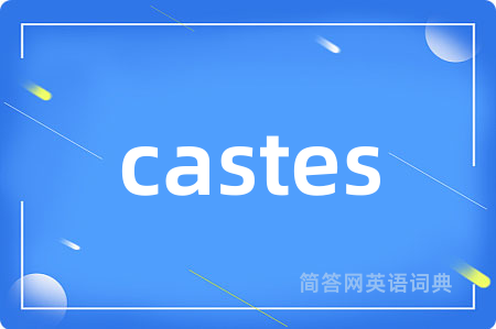 castes