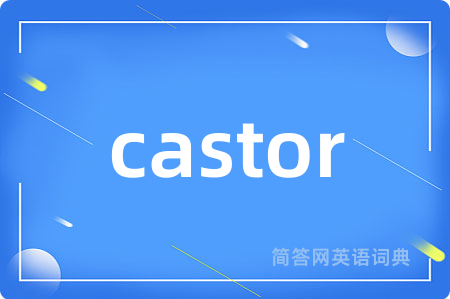 castor