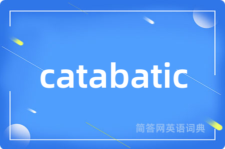 catabatic