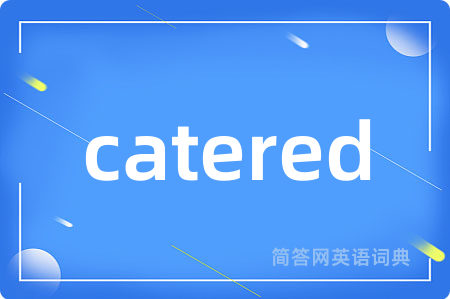 catered