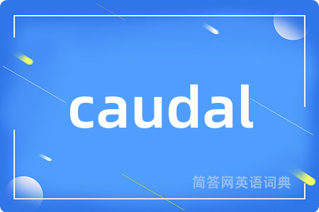 caudal