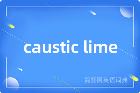 caustic lime