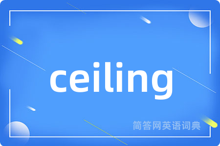 ceiling
