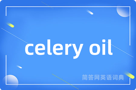 celery oil