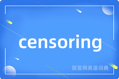censoring