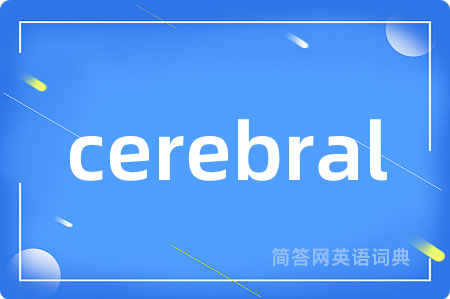cerebral