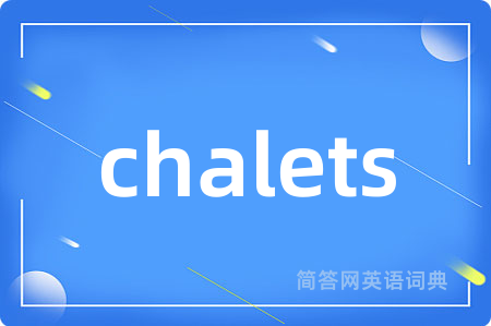 chalets
