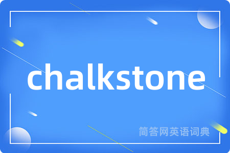 chalkstone
