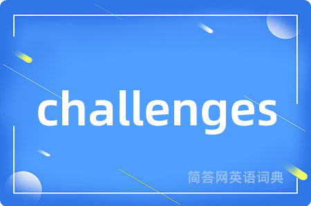 challenges