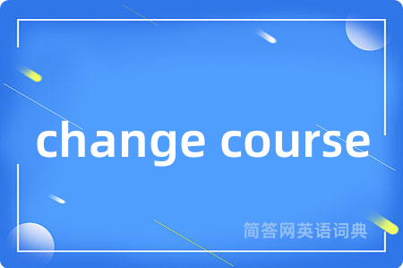 change course