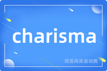charisma