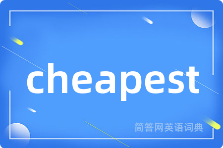 cheapest