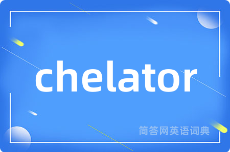 chelator