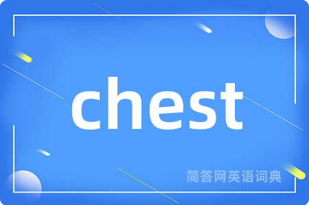 chest