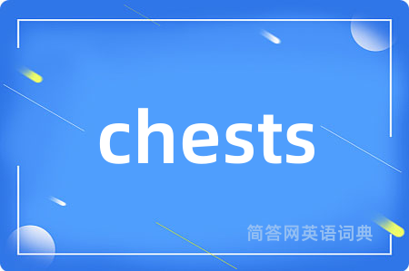 chests