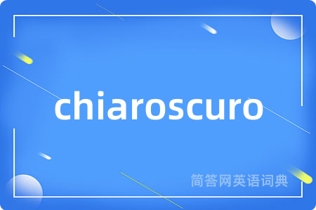 chiaroscuro