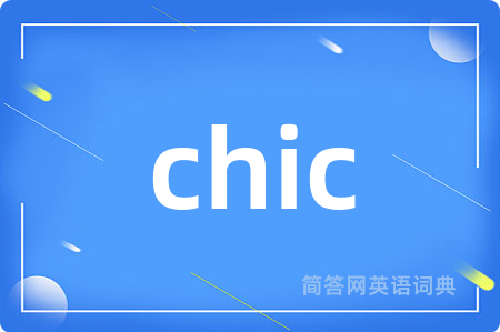 chic