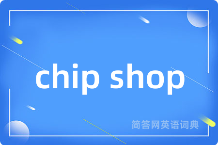 chip shop