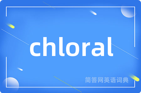 chloral