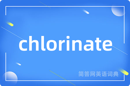 chlorinate