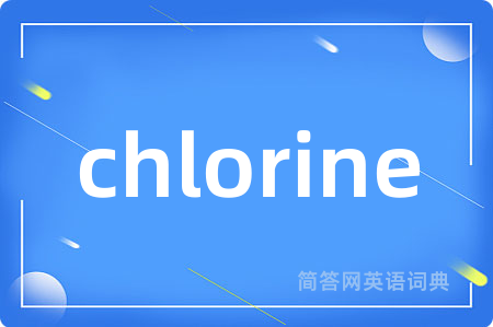 chlorine