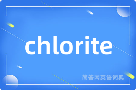 chlorite