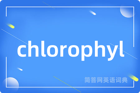 chlorophyl
