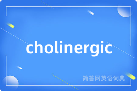 cholinergic
