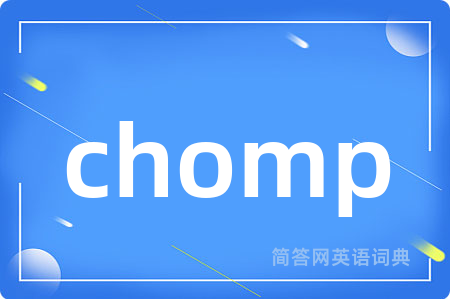 chomp
