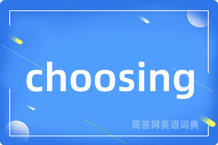 choosing
