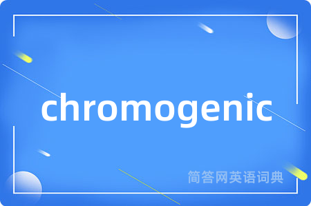chromogenic