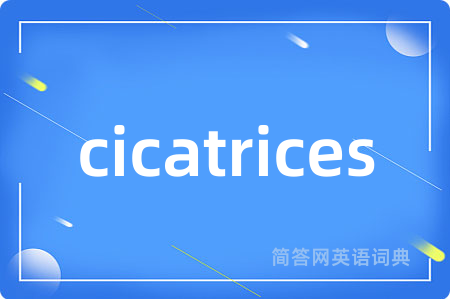 cicatrices