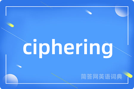ciphering