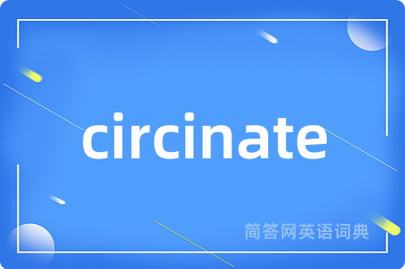 circinate