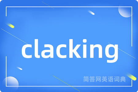 clacking