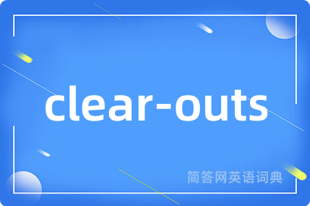 clear-outs