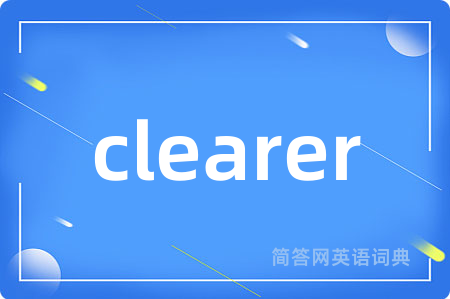 clearer
