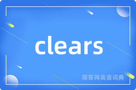 clears