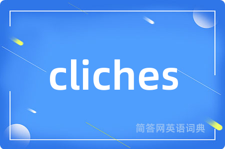 cliches