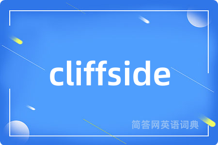 cliffside