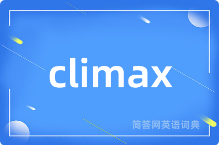 climax
